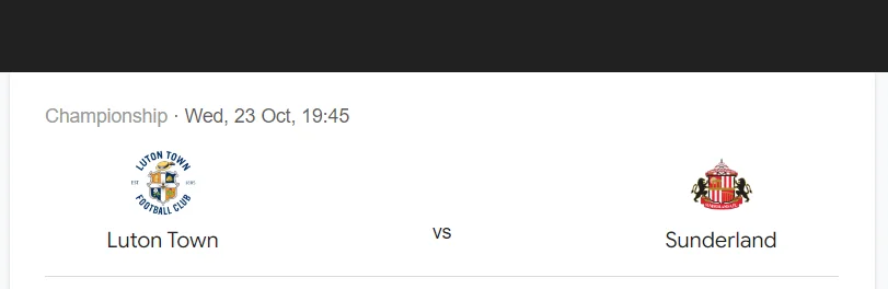 Soi kèo Luton Town vs Sunderland | 01:45 ngày 24/10/24 | League Championship