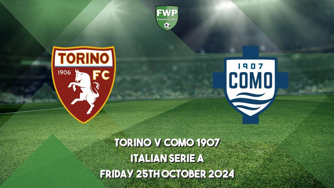 Soi kèo Torino vs Como | 01:45 ngày 26/10/24 | Serie A