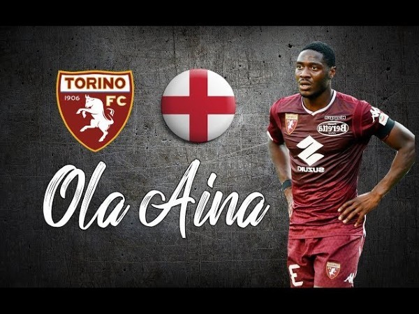 Ola Aina chuyển đến Torino với môi trường Serie A