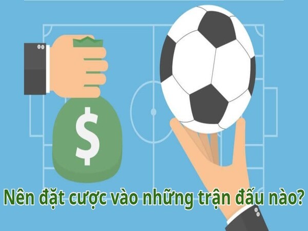 Người chơi nên đánh kèo 5/5.5 vào những trận đấu nào?