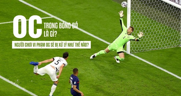 OG trong bóng đá là gì?